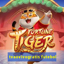 tvaovivogratis futebol